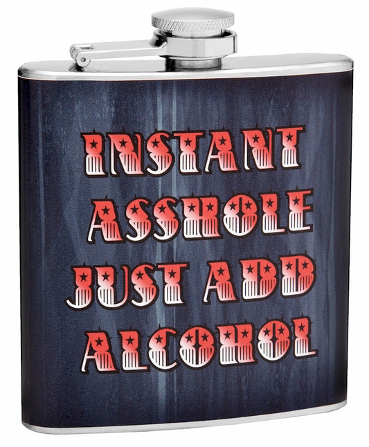 6oz "Instant Asshole" Hip Flask with Screw Down Cap