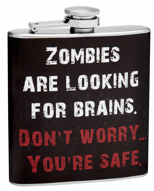 6oz "Zombies are Looking for Brains" Hip Flask
