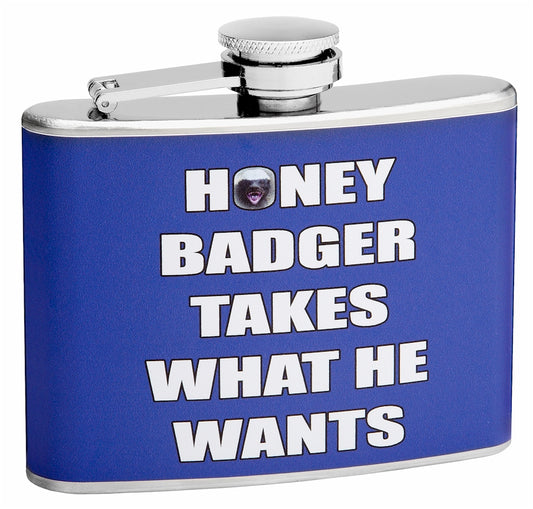 4oz Honey Badger Gets What He Wants Hip Flask