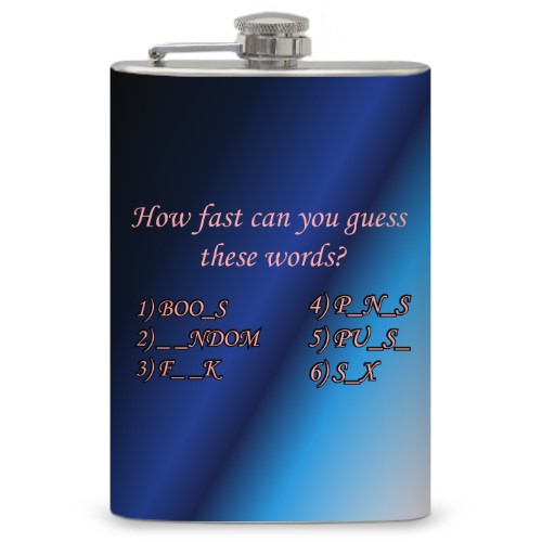 8oz "Dirty Minded" Flask